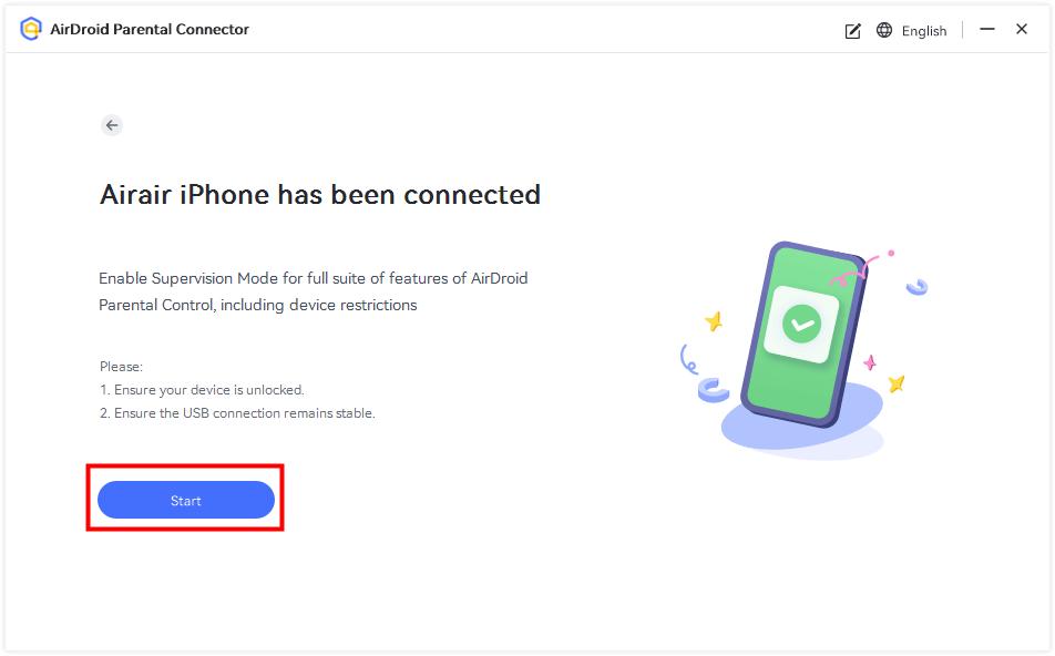 click Start to enable supervision mode