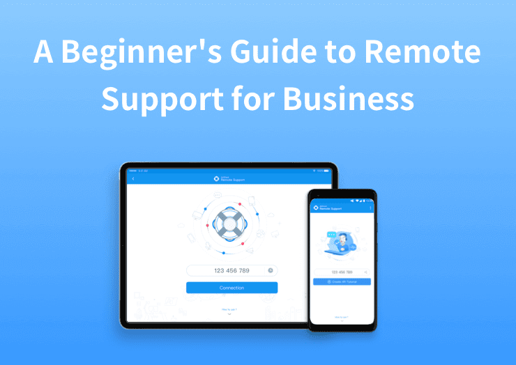 A Beginner's Guide to Remote Support