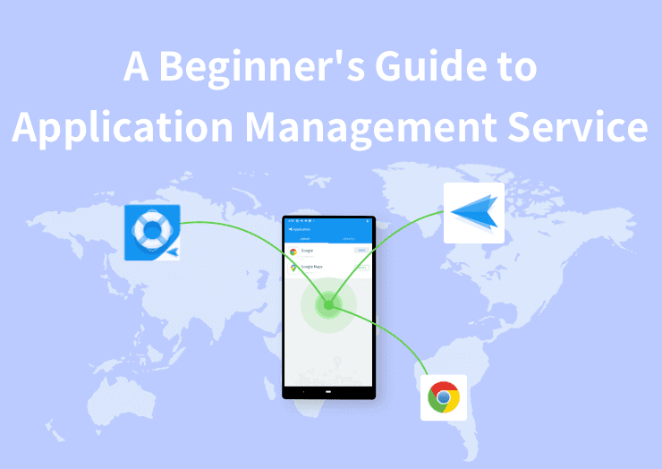 A Beginner's Guide to Application Management Service